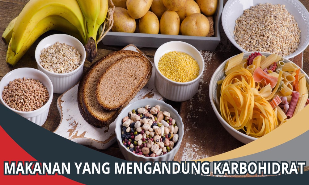 Makanan yang Mengandung Karbohidrat dan Perannya dalam Tubuh